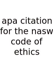 Apa Citation For The Nasw Code Of Ethics