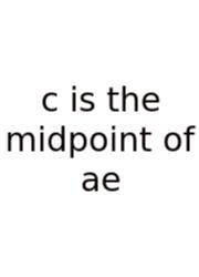 C Is The Midpoint Of Ae