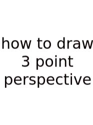 How To Draw 3 Point Perspective