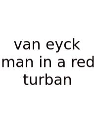 Van Eyck Man In A Red Turban
