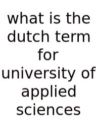 What Is The Dutch Term For University Of Applied Sciences